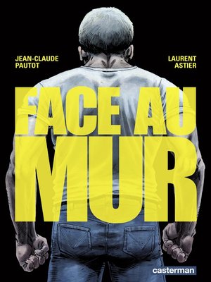 cover image of Face au mur (Tome 1)